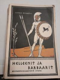 Helleenit ja Barbaarit - Romaani persialaissotien ajoilta