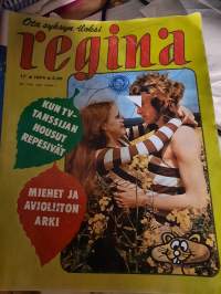 Regina 1974 no 17 kun tv-tanssijan housut repesivät, miehet ja avioliiton arki, kauniin ystävättären varjossa