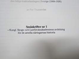 Till herrar motorplogägare! - Svenska Motokulturföreningen och den tidiga traktoriserinegen i Sverigew (1908-1926) -traktoreiden ja koneellistumisen alkuajat Ruotsi