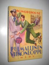 Pulmallinen viikonloppu