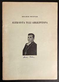 Aleksista tuli arkkipiispa