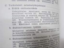 Sosiaaliset suhteet Turun satamassa -presidentti Mauno Koiviston väitöskirja, näköispainos, mukana Tapio Bergholmin kirjoittama esittely