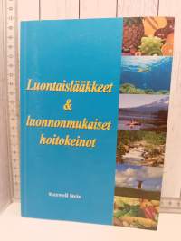 Luontaislääkkeet &amp; luonnonmukaiset hoitokeinot