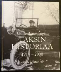 Uudenkaupungin taksin historiaa 1914-2000 (signeeraus)
