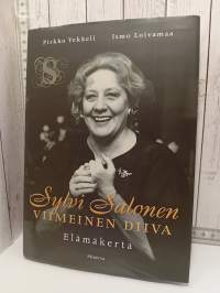 Sylvi Salonen,  Viimeinen diiva  elämäkerta