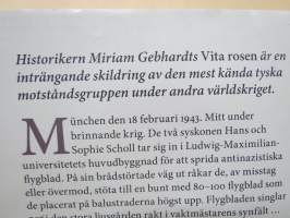 Vita Rosen - Hur vanliga tyskar blev antinaziska motståndskämpar