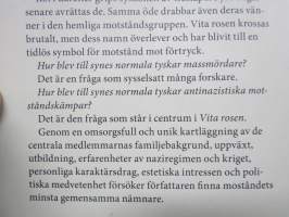 Vita Rosen - Hur vanliga tyskar blev antinaziska motståndskämpar