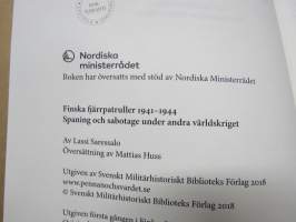 Finska fjärrpatruller 1941-1944 - Spaning och sabotage under andra världskriget