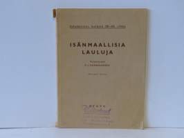 Isänmaallisia lauluja - Sekaäänisten laulujen 58-60. vihko