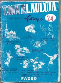 Toivelauluja :  Toimittanut Kullervo  24Julkaistu:Hki : Fazer, 1956sisällysluettelo kuvana
