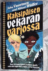 Kaksipäisen vekaran varjossa