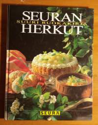 Seuran herkut - Suuri ruokakirja