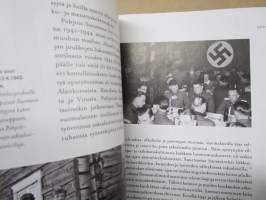 Sodan arki - Suomi 100 - jokaista suomalaista perhettä koskettavaa historiaa