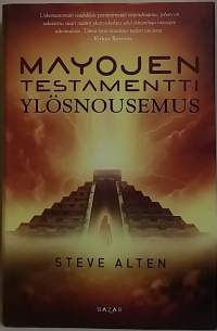 Mayojen testamentti - Ylösnousemus.  (Scifi)