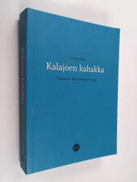 Kalajoen kahakka : viimeinen kansankapina 1953