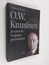 O. W. Kuusinen ja Neuvostoliiton ideologinen kriisi vuosina 1957-64