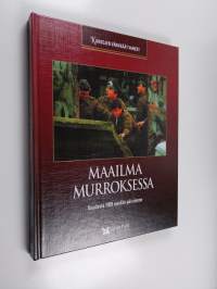 Maailma murroksessa : vuodesta 1959 meidän päiviimme