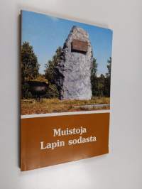 Muistoja Lapin sodasta : Sotasokeat ry:n kevätjulkaisu 1985