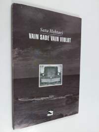 Vain sade vain viulut : runoja