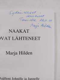 Naakat ovat lähteneet (signeerattu, tekijän omiste)