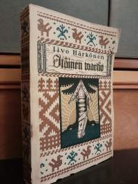 Itäinen vartio - Lukuja vanhasta Karjalasta