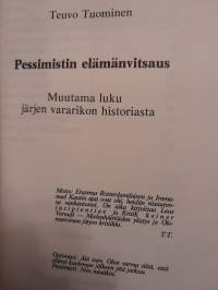 Pessimistin elämänvitsaus - Muutama luku järjen vararikon historiasta