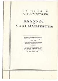 Helsingin Puhelinyhdistyksen säännöt ja vaalijärjestys   ja liittymismaksulasku 1961