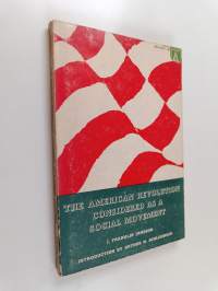 The American Revolution Considered as a Social Movement
