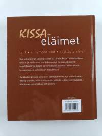Kissaeläimet : lajit, elinympäristöt, käyttäytyminen
