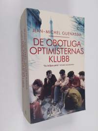 De obotliga optimisternas klubb