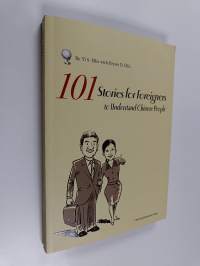 101 stories for foreigners to understand Chinese people
