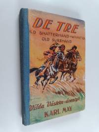 De tre : Old shatterhand - Winnetou old surehand