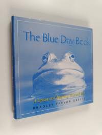 Blue Day Book : A Lesson in Cheering Yourself Up