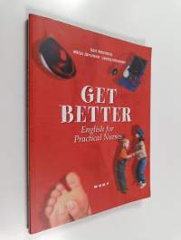 Get better : English for practical nurses