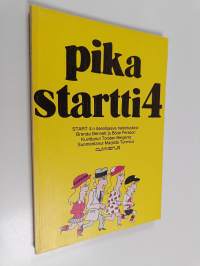 Pikastartti 4 : Start 4:n itseohjaava harjoituskirja