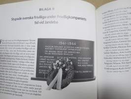 Svenskarna vid Jandeba - Svenska frivilligtkompaniet 1942-1944 -ruotslaisvapaaehtoisia jatkosodassa