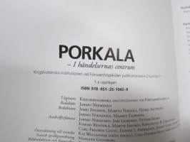 Porkala (Porkkala) - I händelsernas centrum