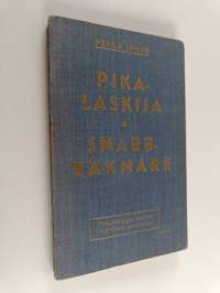Pikalaskija Snabbräknare