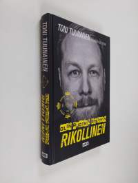 Olin Ruotsin etsityin rikollinen (UUDENVEROINEN)
