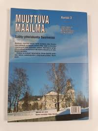 Muuttuva maailma : lukion historia, Kurssi 3 - Sääty-yhteiskunta Suomessa