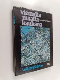 Vieraalla maalla kaukana : nuoren papin päiväkirjasta