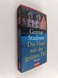 Das Haus mit der grünen Tür - Roman