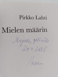 Mielen määrin (signeerattu, tekijän omiste)
