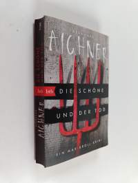 Die Schöne und der Tod - Ein Max-Broll-Krimi