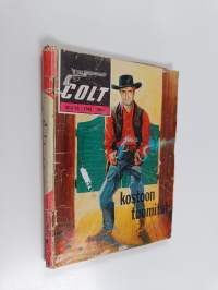 Colt 12/1962 : Kostoon tuomitut