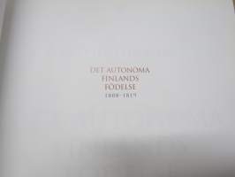 Det autonom Finlands födelse 1808-1819