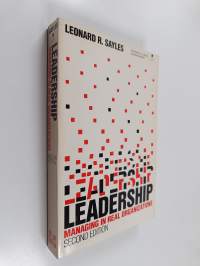 Leadership : managing in real organizations