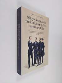 Sääty-ylioppilaasta ensimmäisen polven sivistyneistöön - jumaluusopin ylioppilaiden sukupolvikehitys ja poliittis-yhteiskunnallisten näkemysten muodostuminen, 185...