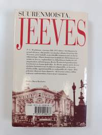 Suurenmoista, Jeeves!