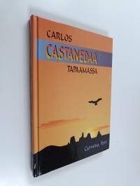Carlos Castanedaa tapaamassa